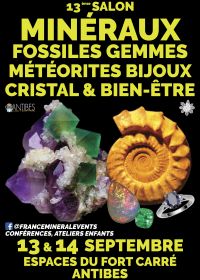 13ª Exposição MinéralEvent em Antibes - Minerais, Fósseis, Gemas, Joias, Cristais e Bem-Estar